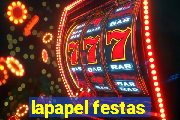 lapapel festas